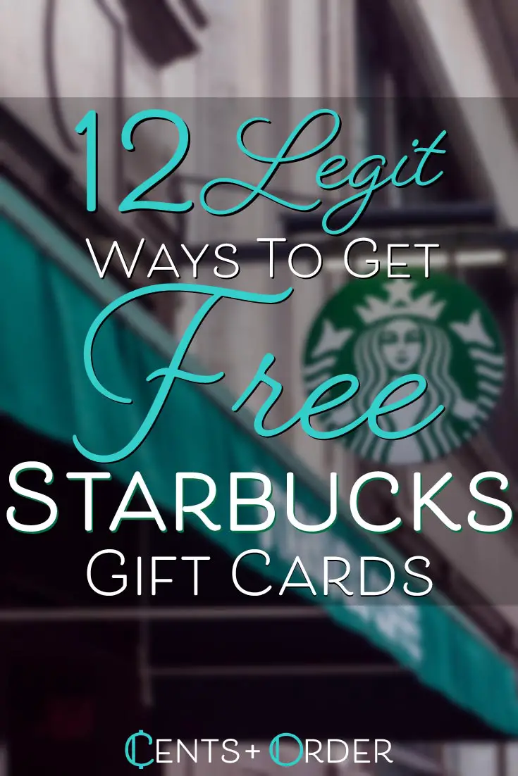 12 Legit Ways to Get Free Starbucks Gift Cards